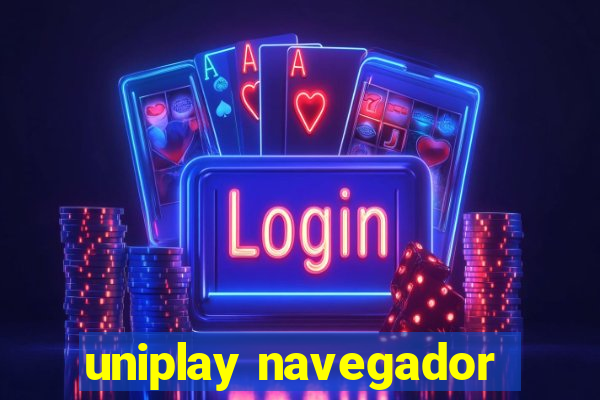 uniplay navegador